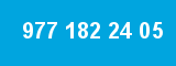 977 182 24 05 977 182 24 05